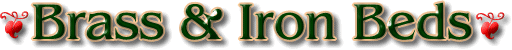 Brass and Iron Beds